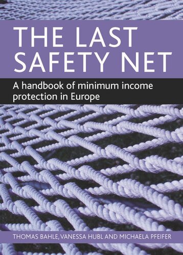 The last safety net: A handbook of minimum income protection in Europe