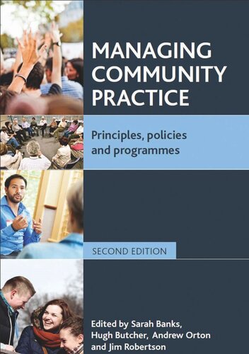 Managing Community Practice: Principles, Policies and Programmes