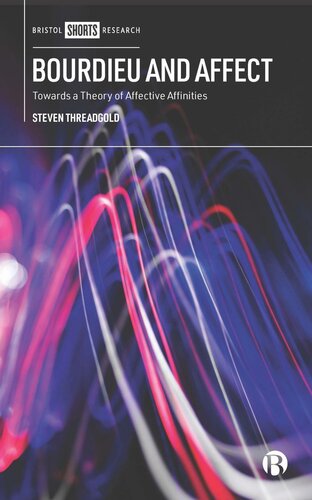 Bourdieu and Affect: Towards a Theory of Affective Affinities