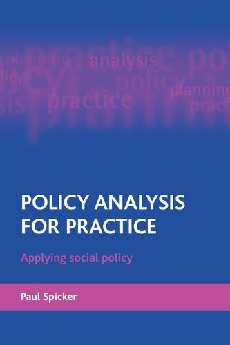 Policy analysis for practice: Applying social policy