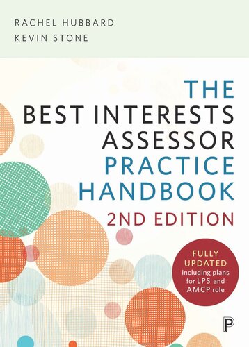 The Best Interests Assessor Practice Handbook: Second edition
