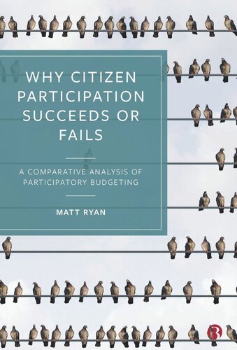 Why Citizen Participation Succeeds or Fails: A Comparative Analysis of Participatory Budgeting