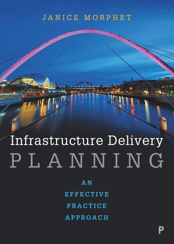 Infrastructure Delivery Planning: An Effective Practice Approach