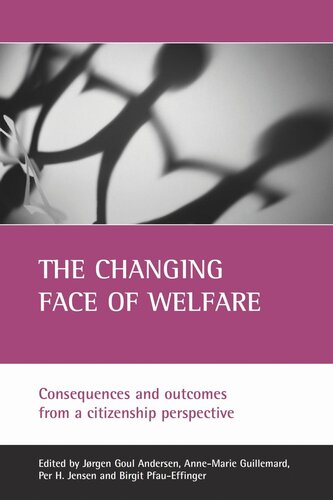 The changing face of welfare: Consequences and outcomes from a citizenship perspective