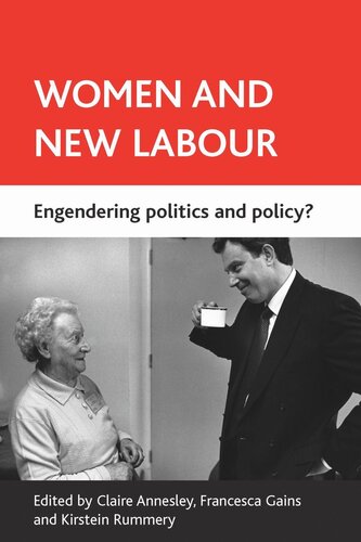 Women and New Labour: Engendering politics and policy?