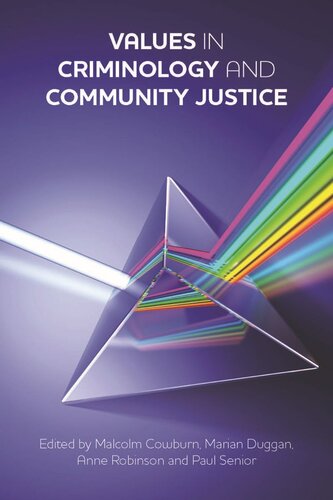 Values in Criminology and Community Justice