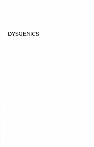 Dysgenics: Genetic Deterioration in Modern Populations