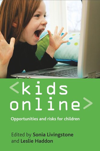 Kids online: Opportunities and risks for children