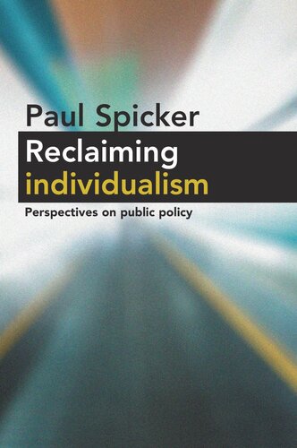 Reclaiming Individualism: Perspectives on Public Policy