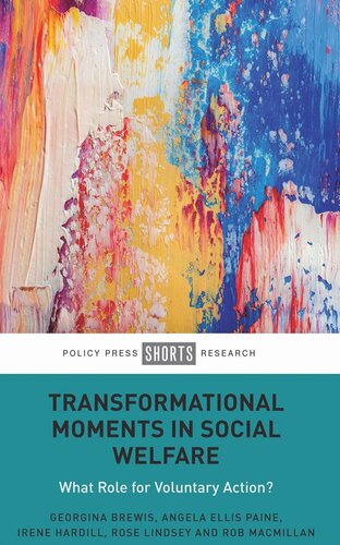 Transformational Moments in Social Welfare: What Role for Voluntary Action?