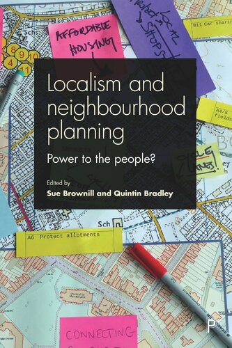 Localism and Neighbourhood Planning: Power to the People?
