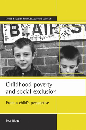 Childhood poverty and social exclusion: From a child's perspective