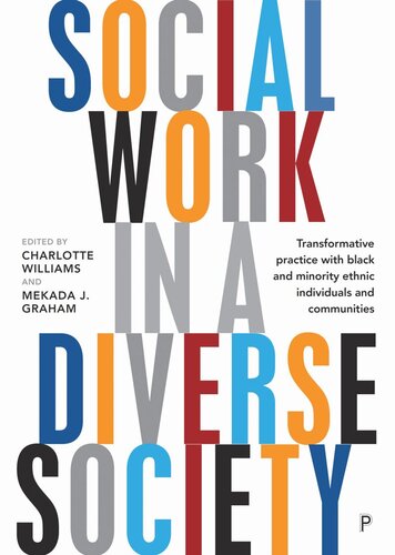 Social Work in a Diverse Society: Transformative Practice with Black and Minority Ethnic Individuals and Communities