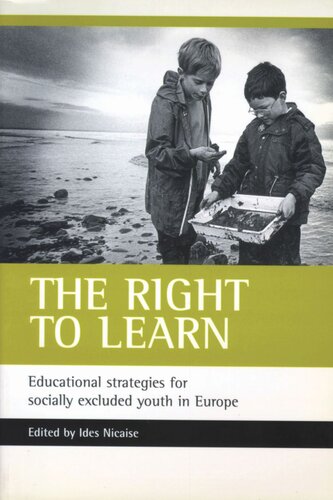 The right to learn: Educational strategies for socially excluded youth in Europe