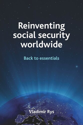 Reinventing social security worldwide: Back to essentials