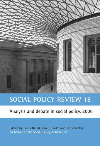 Social Policy Review 18: Analysis and debate in social policy, 2006