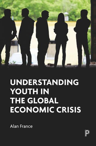 Understanding Youth in the Global Economic Crisis