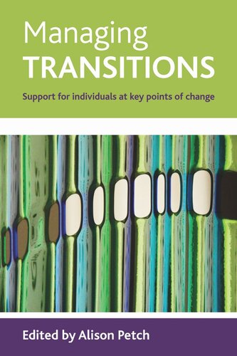 Managing transitions: Support for individuals at key points of change