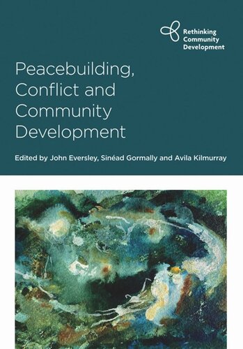 Peacebuilding, Conflict and Community Development