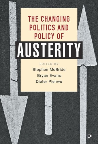 The Changing Politics and Policy of Austerity