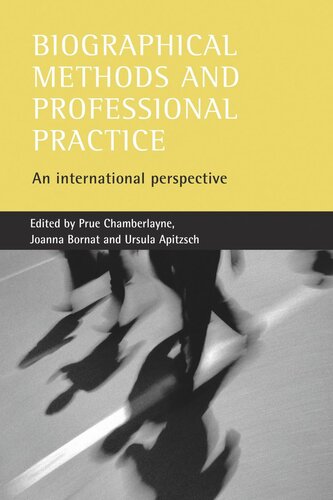 Biographical methods and professional practice: An international perspective