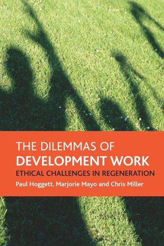 The dilemmas of development work: Ethical challenges in regeneration