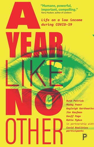 A Year Like No Other: Life on a Low Income during COVID-19