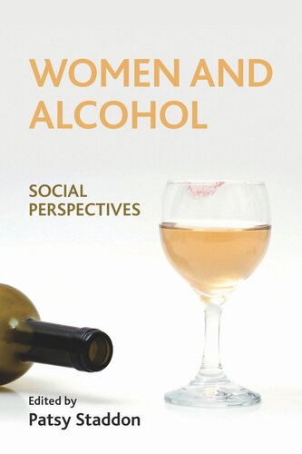 Women and Alcohol: Social Perspectives