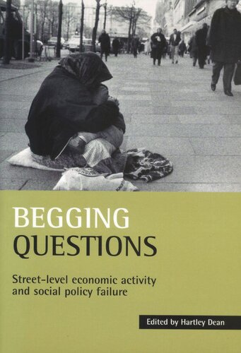 Begging questions: Street-level economic activity and social policy failure