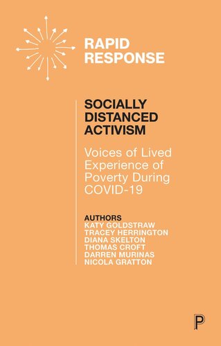 Socially Distanced Activism: Voices of Lived Experience of Poverty During COVID-19