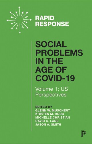 Social Problems in the Age of COVID-19 Vol 1: US Perspectives