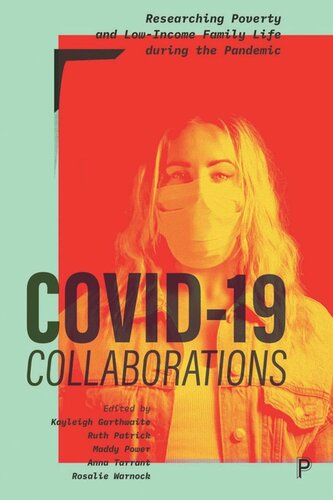 COVID-19 Collaborations: Researching Poverty and Low-Income Family Life during the Pandemic