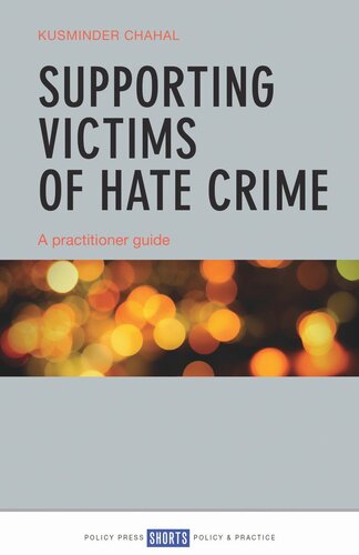 Supporting Victims of Hate Crime: A Practitioner Guide