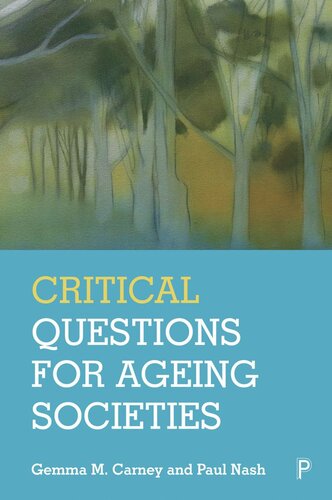 Critical Questions for Ageing Societies