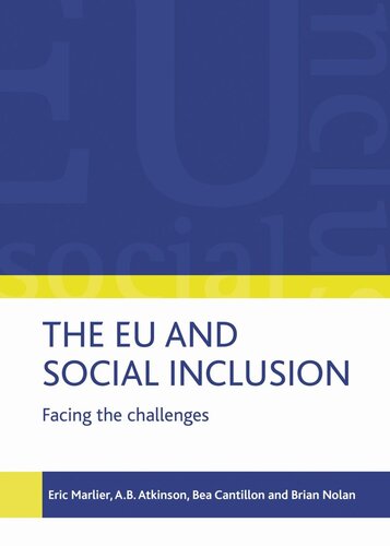 The EU and social inclusion: Facing the challenges