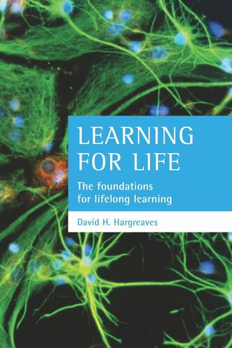 Learning for life: The foundations for lifelong learning