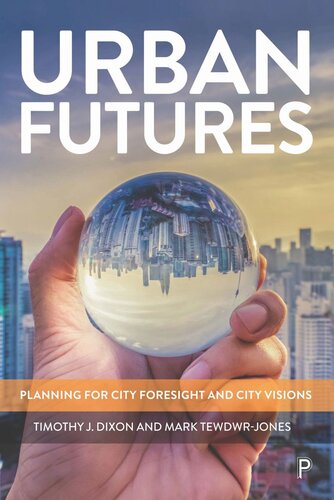 Urban Futures: Planning for City Foresight and City Visions