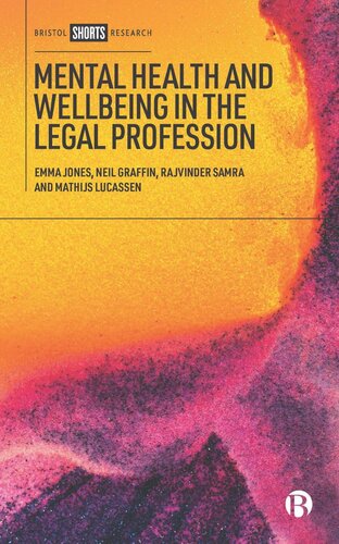 Mental Health and Wellbeing in the Legal Profession