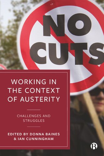 Working in the Context of Austerity: Challenges and Struggles
