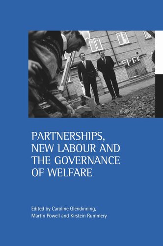 Partnerships, New Labour and the governance of welfare
