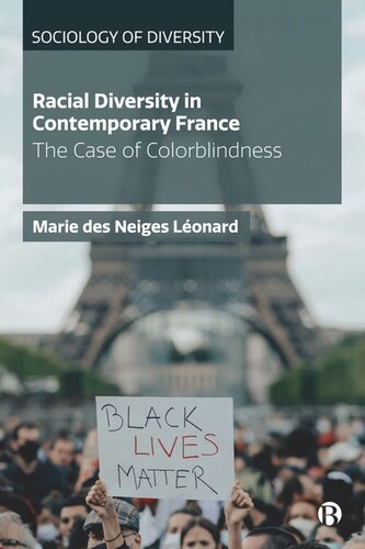 Racial Diversity in Contemporary France: The Case of Colorblindness