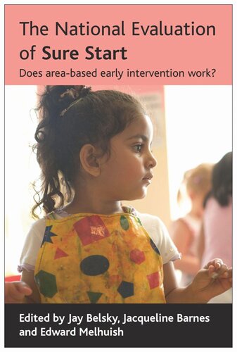 The National Evaluation of Sure Start: Does area-based early intervention work?