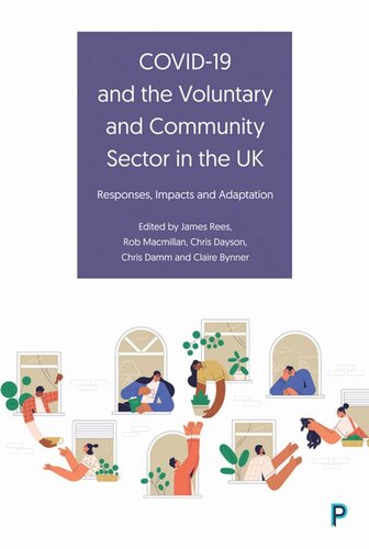 COVID-19 and the Voluntary and Community Sector in the UK: Responses, Impacts and Adaptation