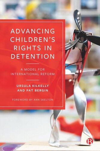 Advancing Children’s Rights in Detention: A Model for International Reform