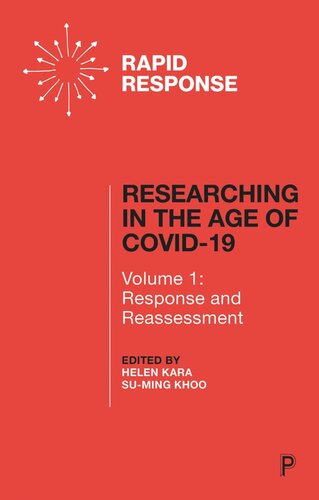 Researching in the Age of COVID-19: Volume I: Response and Reassessment
