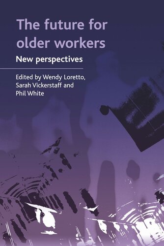 The future for older workers: New perspectives