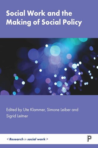 Social Work and the Making of Social Policy