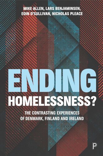 Ending Homelessness?: The Contrasting Experiences of Denmark, Finland and Ireland