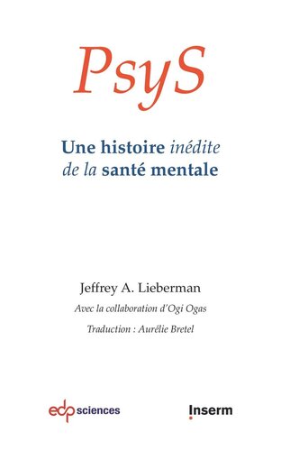 PsyS: Une histoire inédite de la santé mentale