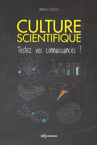 Culture scientifique: Testez vos connaissances !